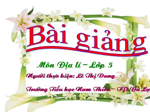 Bài 6. Đất và rừng