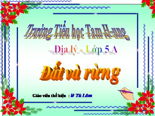 Bài 6. Đất và rừng