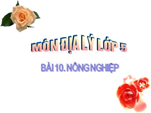 Bài 10. Nông nghiệp