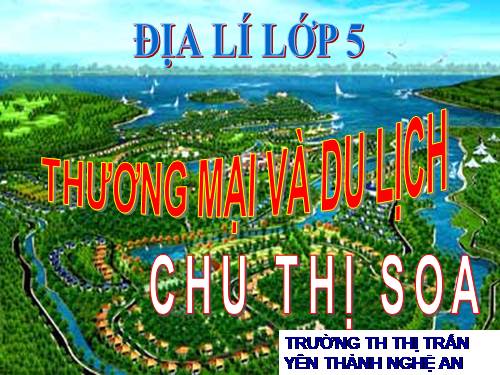 Bài 15. Thương mại và du lịch