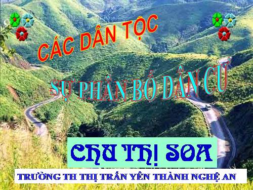 Bài 9. Các dân tộc, sự phân bố dân cư