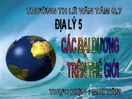 Bài 28. Các đại dương trên thế giới