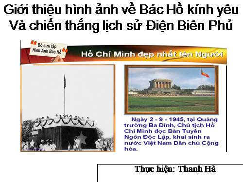 Tranh ảnh về Bác Hồ và Điện Biên Phủ