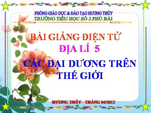 Bài 28. Các đại dương trên thế giới