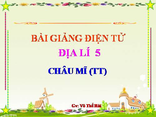 Bài 26. Châu Mĩ (tiếp theo)