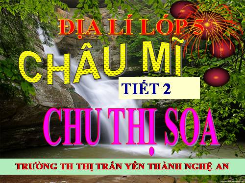 Bài 26. Châu Mĩ (tiếp theo)