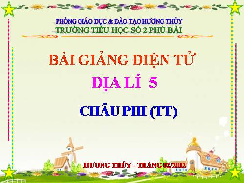 Bài 24. Châu Phi (tiếp theo)