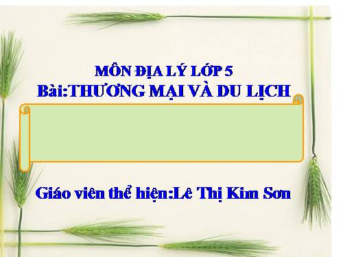 Bài 15. Thương mại và du lịch