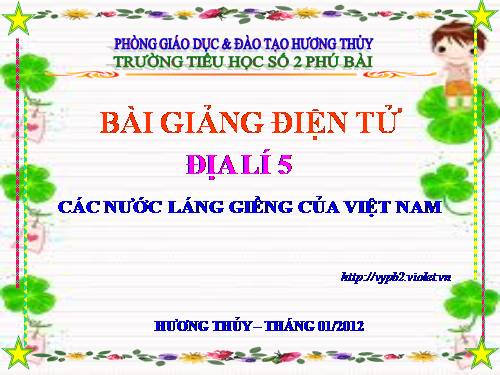 Bài 19. Các nước láng giềng của Việt Nam