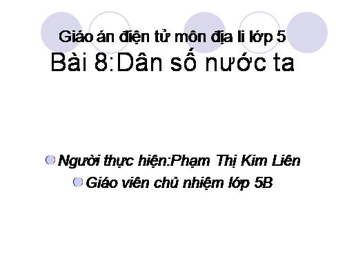 Bài 8. Dân số nước ta