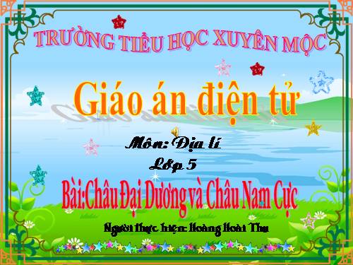 Bài 27. Châu Đại Dương và châu Nam Cực