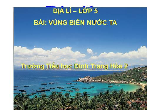 Bài 5. Vùng biển nước ta