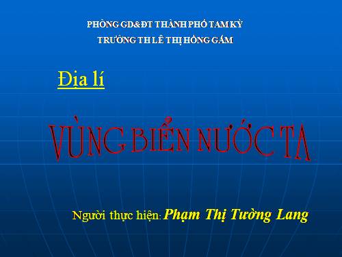 Bài 5. Vùng biển nước ta