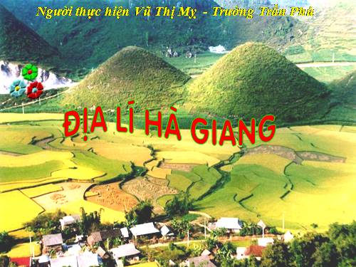 dia li Ha Giang Tiet 1