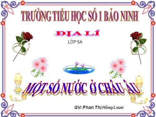 Bài 21. Một số nước ở châu Âu