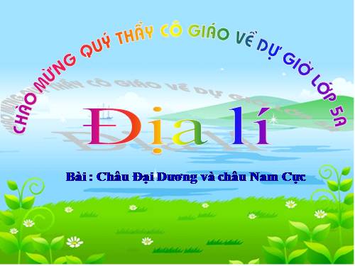 Bài 27. Châu Đại Dương và châu Nam Cực