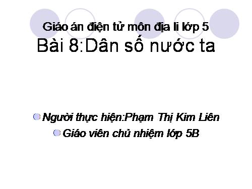 Bài 8. Dân số nước ta