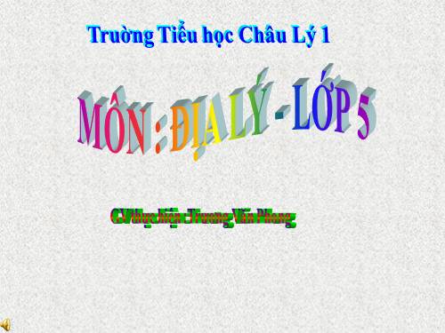 Bài 18. Châu Á (tiếp theo)