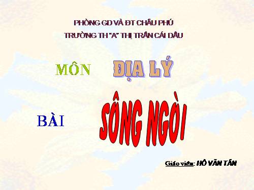 Bài 4. Sông ngòi