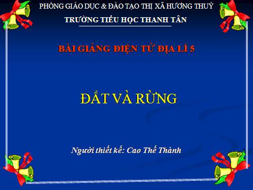 Bài 6. Đất và rừng