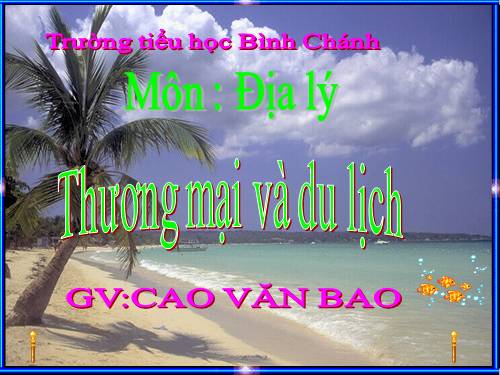 Bài 15. Thương mại và du lịch