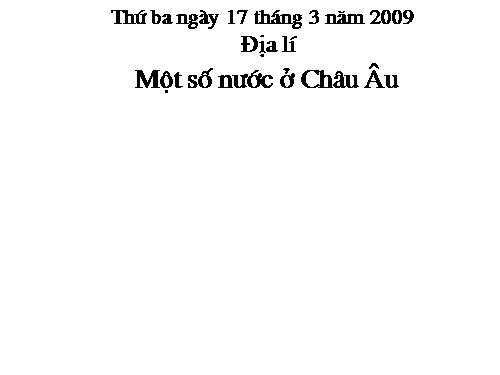 Bài 21. Một số nước ở châu Âu