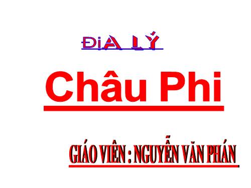 Bài 23. Châu Phi