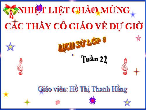 Lịch sử lớp 5 (tuần 22): Đường Trường Sơn