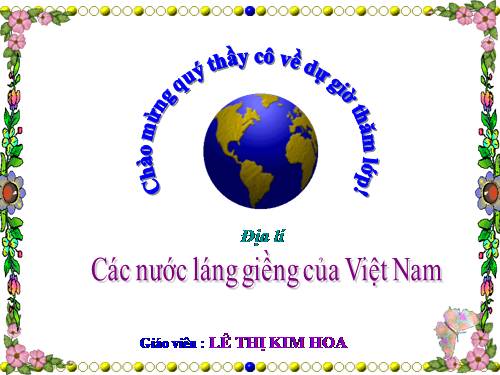 Bài 19. Các nước láng giềng của Việt Nam