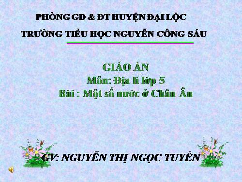 Bài 21. Một số nước ở châu Âu