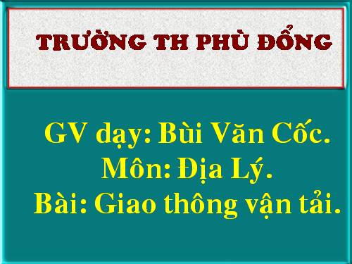 Bài 14. Giao thông vận tải