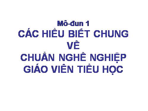 Các hiểu biết chung