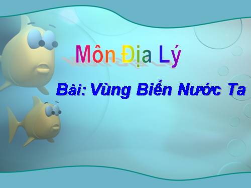 Bài 5. Vùng biển nước ta