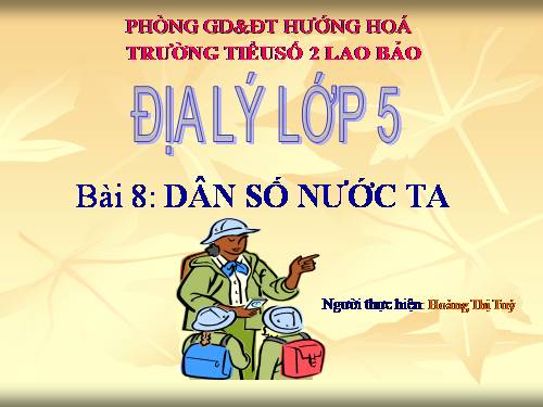 Bài 8. Dân số nước ta