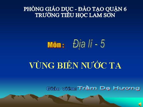 Bài 5. Vùng biển nước ta