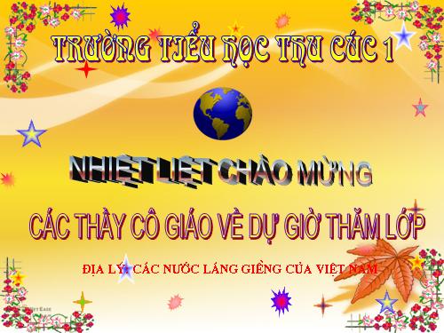 Bài 19. Các nước láng giềng của Việt Nam