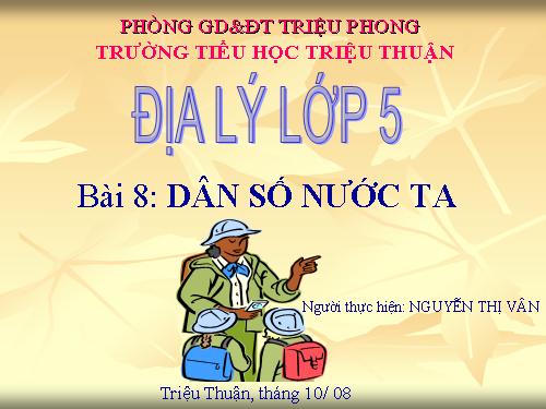 Bài 8. Dân số nước ta