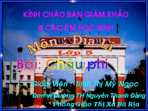 Bài 24. Châu Phi (tiếp theo)