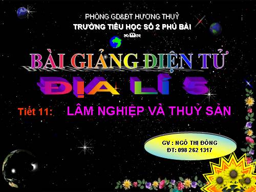 Bài 11. Lâm nghiệp và thuỷ sản