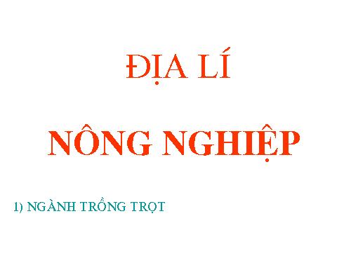 Bài 10. Nông nghiệp