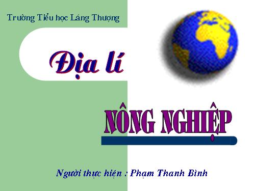 Bài 10. Nông nghiệp