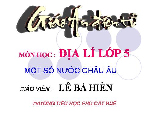 Bài 21. Một số nước ở châu Âu