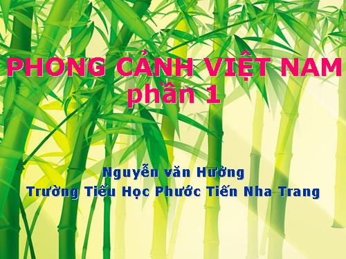 phong cảnh việt nam phần 1