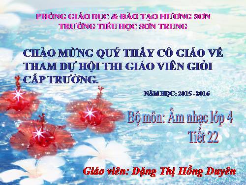 Tiết 22. OTBH: Bàn tay mẹ. TĐN: TĐN số 6