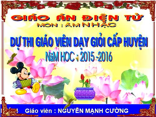 Tiết 15. Học bài hát tự chọn