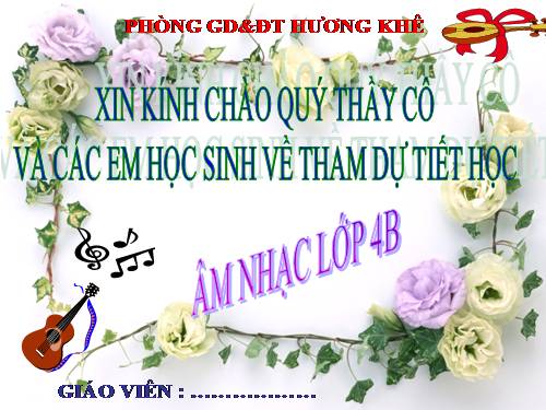 Tiết 30. Ôn tập 2 bài hát: Chú voi con ở Bản Đôn, Thiếu nhi thế giới liên hoan