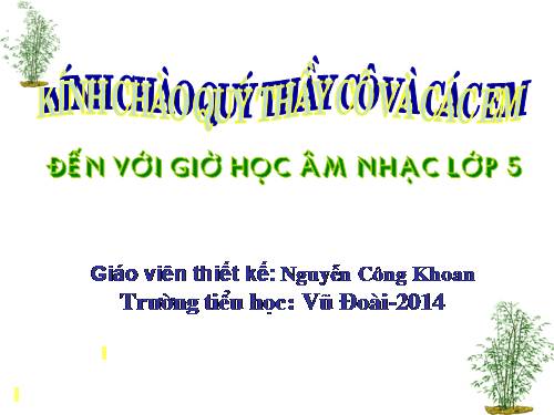 Tiết 20. OTBH: Chúc mừng. TĐN: TĐN số 5