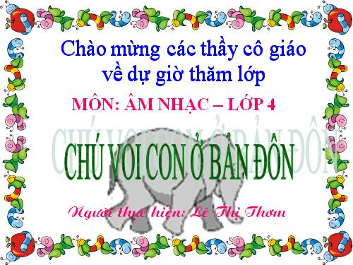 Tiết 26. HH: Chú voi con ở Bản Đôn