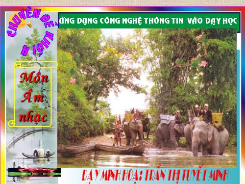 Tiết 27. OTBH: Chú voi con ở Bản Đôn. TĐN: TĐN số 7