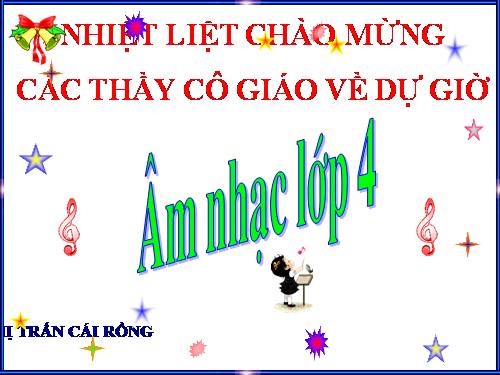 Tiết 30. Ôn tập 2 bài hát: Chú voi con ở Bản Đôn, Thiếu nhi thế giới liên hoan